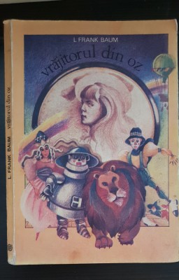 Vrăjitorul din Oz - L. Frank Baum foto