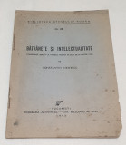 Carte veche de colectie anul 1943 - BATRANETE si INTELECTUALITATE - C. Kiritescu
