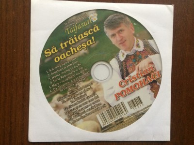 Cristian Pomohaci sa traiasca oachesa cd disc muzica populara taifasuri media NM foto