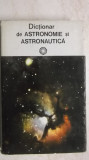 Calin Popovici - Dictionar de astronomie si astronautica, 1977