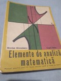 Cumpara ieftin ELEMENTE DE ANALIZA MATEMATICA -NICOLAE DINCULEANU, Alta editura