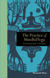 The Practice of Mindful Yoga | Hannah Moss, 2019, The Ivy Press