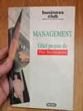 Management. Ghid propus de The Economist - Valentin Nicolau : 1997