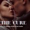 The Cure: A fierce struggle for power
