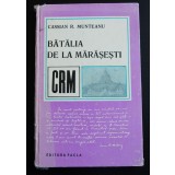 Cassian R. Munteanu - Bătălia de la Mărășești (proză, versuri și articole)