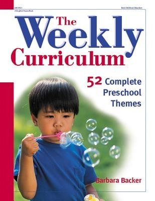 The Weekly Curriculum: 52 Complete Preschool Themes foto