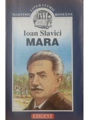 Ioan Slavici - Mara (Editia: 2008) foto