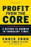 Profit from the Core: A Return to Growth in Turbulent Times