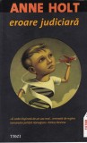 Anne Holt - Eroare judiciara (2009)