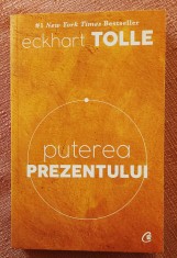 Puterea prezentului. Editura Curtea Veche, 2016 - Eckhart Tolle