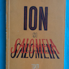 Ion Calugaru – Ion si Salomeia ( Salomeea )( prima editie )