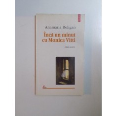 Cauti Anamaria Beligan - Inca un minut cu Monica Vitti? Vezi oferta pe  Okazii.ro