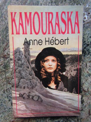 KAMOURASKA - ANNE HEBERT foto