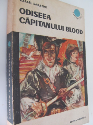 Odiseea capitanului Blood - Rafael Sabatini foto