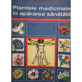Corneliu Constantinescu - Plantele medicinale in apararea sanatatii, editia a VII-a (editia 1976)