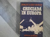 Cruciada in Europa de Dwight D.Eisenhower