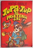 Tupa-Tup si prietenii sai &ndash; Irimie Straut