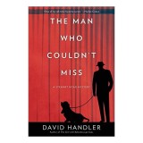 The Man Who Couldn&#039;t Miss