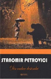Din umbra destinului - Stanomir Petrovici, 2020