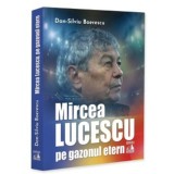 Mircea Lucescu pe gazonul etern, Universul Juridic