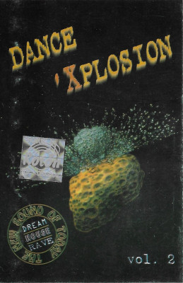 Caseta Dance &amp;#039;Xplosion Vol. 2, originala, holograma foto