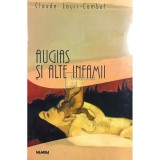 Claude Louis Combet - Augias si alte infamii (Editia: 2000)
