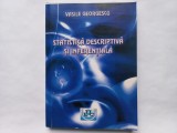 STATISTICA DESCRIPTIVA SI INFERENTIALA- VASILE GEORGESCU, CRAIOVA, 2006