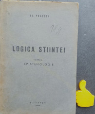 Logica stiintei, part. 1 Epistemologie Al. Posescu foto