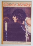 GAZETA NOASTRA ILUSTRATA , LYA DE PUTTI , ANUL III , NO. 155 , 3 IULIE *EDITIE INTERBELICA