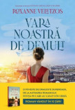 Vara noastră de demult - Paperback brosat - Roxanne Veletzos - Litera, 2022