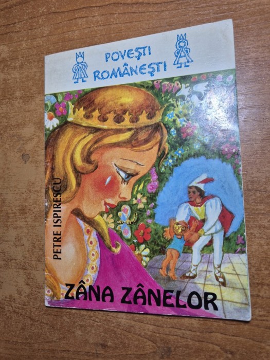 carte pentru copii - zana zanelor - petre ispirescu - din anii '90