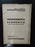 Independenta Economica - Anul XXIX No. 2-3. Aprilie - Septembrie 1946