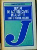 Constantin Crisu - Tratat de actiuni civile in justitie. Teorie si practica