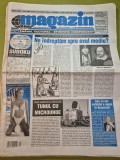 ziarul magazin 25 august 2005