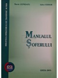 Marin Lepadatu - Manualul soferului (Editia: 2005)
