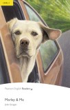 Marley and Me (Pearson English Graded Readers Level 2) | John Grogan, Pearson Education Limited