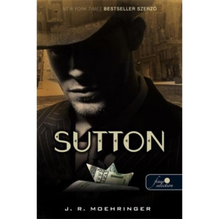 Sutton - J. R. Moehringer