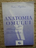 Anatomia omului - Victor Papilian// vol. I, Aparatul Locomotor