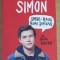 Cu drag, Simon. Simon si planul homo sapiens - Becky Albertalli