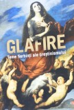 GLAFIRE TEME FIERBINTI ALE CRESTINISMULUI