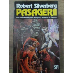 PASAGERII-ROBERT SILVERBERG