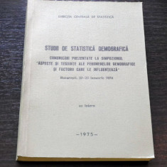 Studii de statistica demografica Directia Centrala de Statistica 1975 UZ INTERN