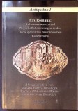 PAX ROMANA: KULTURAUSTAUSCH UND WIRTSCHAFTSBEZIEHUNGEN IN DEN DONAUPROVINZEN DES ROMISCHEN KAISERREI-D. BOT-364014