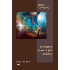 Perspective ale ontologiei filosofice &ndash; Cornel Harangus