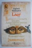 Laur - Evgheni Vodolazkin