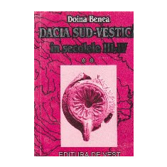 Dacia sud-vestica in secolele III - IV (interferente spirituale)