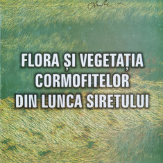 Flora Si Vegetatia Cormofitelor Din Lunca Siretului - Felicia Monah ,555008