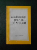 AUREL BARANGA - JURNAL DE ATELIER