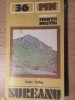 Sureanu Ghid Turistic - Valer Trufas, Harta Inclusa, MUNTII NOSTRI, 1986, Geografie, Carte Turism