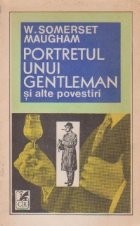 Portretul unui gentleman si alte povestiri